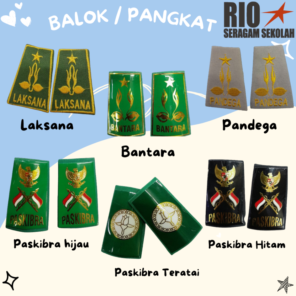 BALOK PRAMUKA, BALOK BANTARA, BALOK PASKIBRA, BALOK LAKSANA, PANGKAT BANTARA, PANGKAT PASKIBRA, PANG