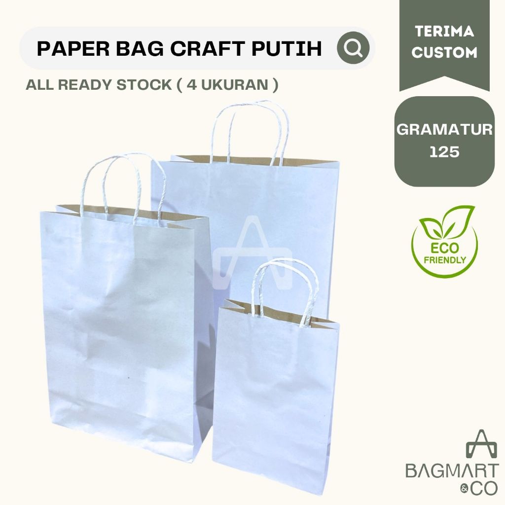 

Paper Bag Putih 125 Gsm Kantong Belanja Tas Suvenir Tebal Promosi Bazaar