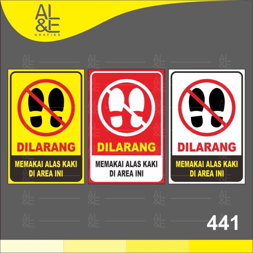 

441 - Stiker Dilarang Memakai Alas Kaki, Sticker Vinyl, Cetak Premium Indoor, Tahan Air