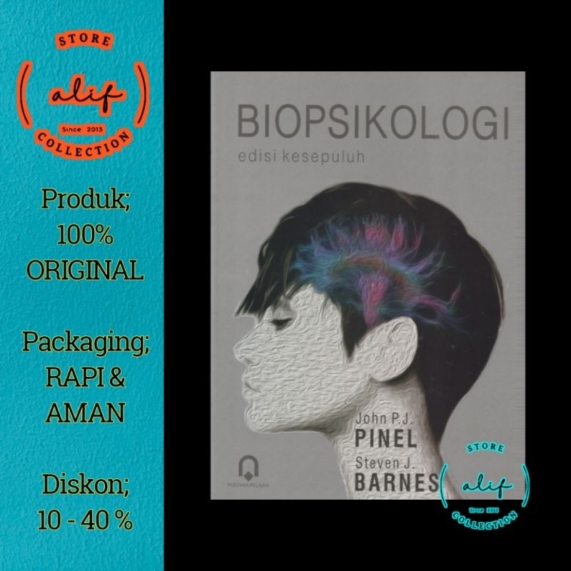 BIOPSIKOLOGI Edisi 10 / John P. Pinel