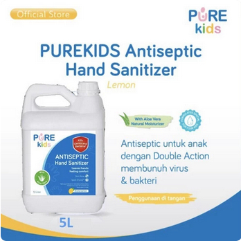 Pure Kids Antiseptic Hand Sanitizer Galon isi 5 Liter
