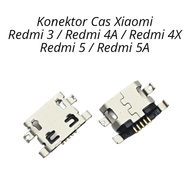 Konektor Cas Redmi 3 / Redmi 4A / Redmi 4X / Redmi 5 / Redmi 5A