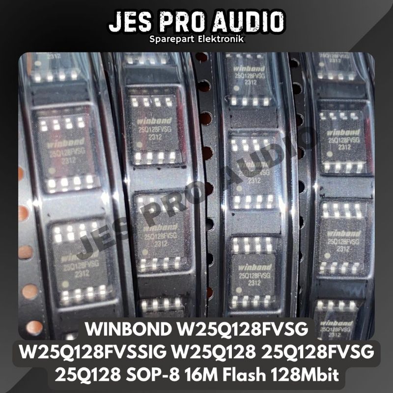 WINBOND W25Q128FVSG W25Q128FVSSIG W25Q128 25Q128FVSG 25Q128 SOP-8 16M Flash 128Mbit