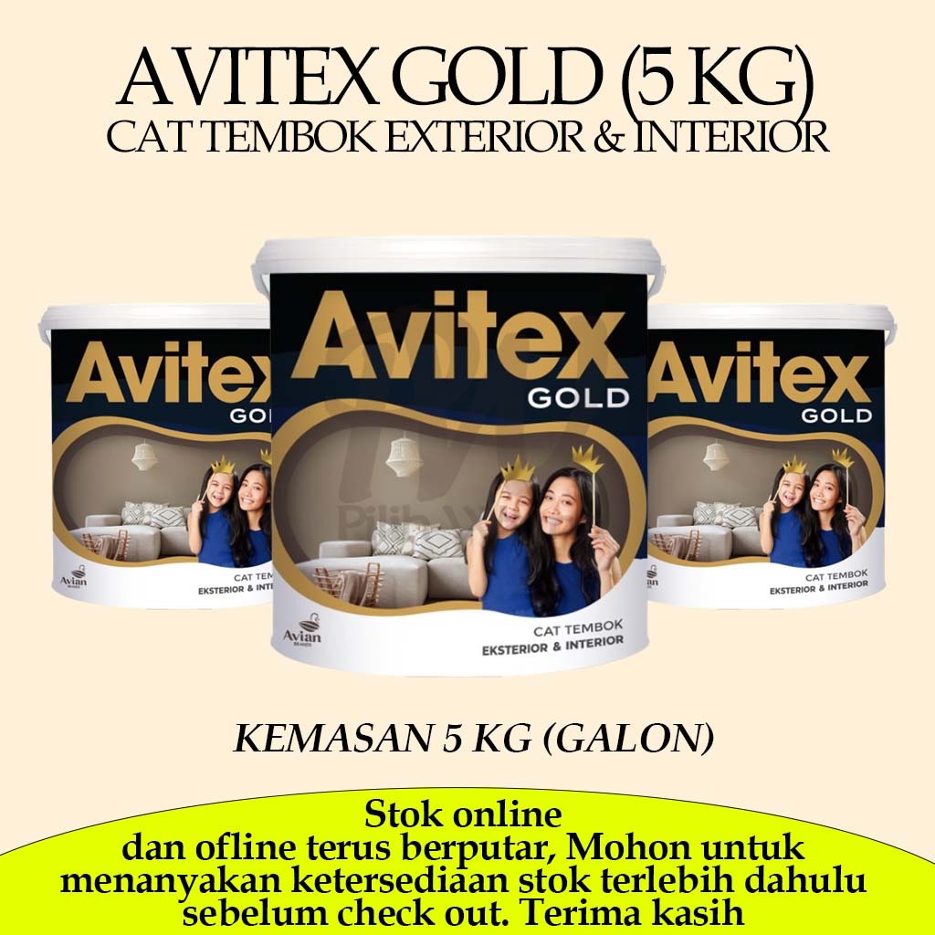 CAT TEMBOK BERKUALITAS / CAT DINDING / CAT AIR BERKUALITAS AVITEX GOLD 5KG / CAT EXTERIOR / CAT INTE