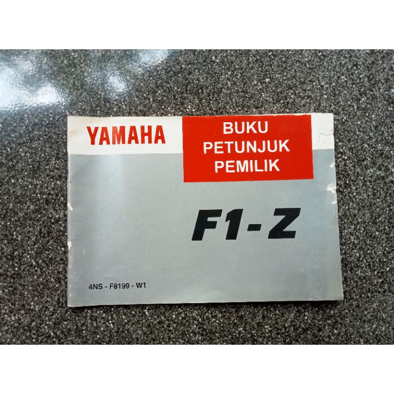 BUKU PETUNJUK PEMILIK YAMAHA F1Z F1Z SE F1Z ALBINO ORIGINAL