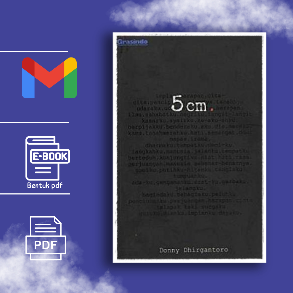 

NOVEL 5CM By Donny Dhirgantoro BEST SELLER (bahasa indonesia) Pdf