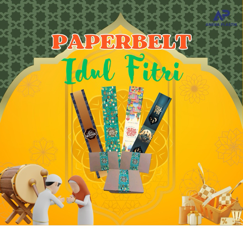 Paperbelt idul fitri paper belt lebaran Paper Sleeve eid mubarak Paper belt dos idul fitri