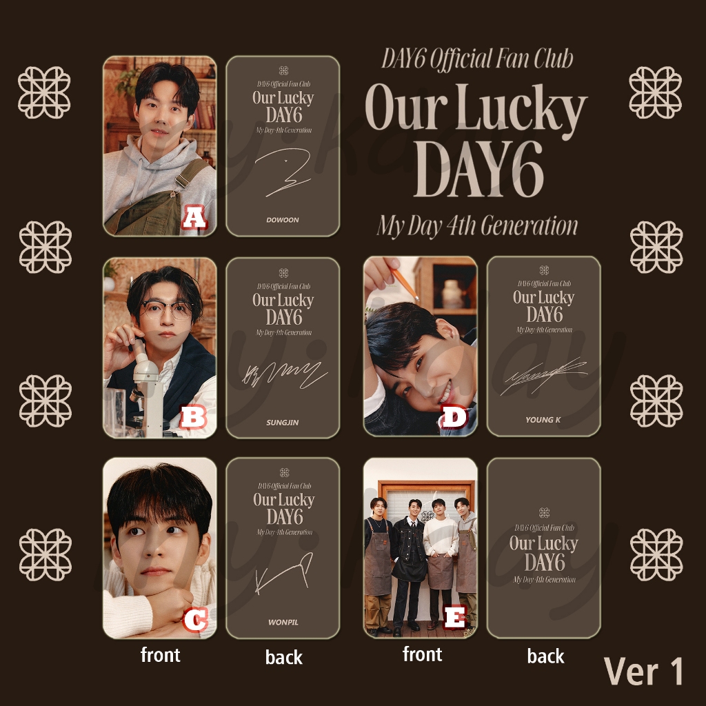 PC-1575, Unofficial Photocard Day6 Fanclub My Day 4th Generation Our Lucky Day6 2 sisi