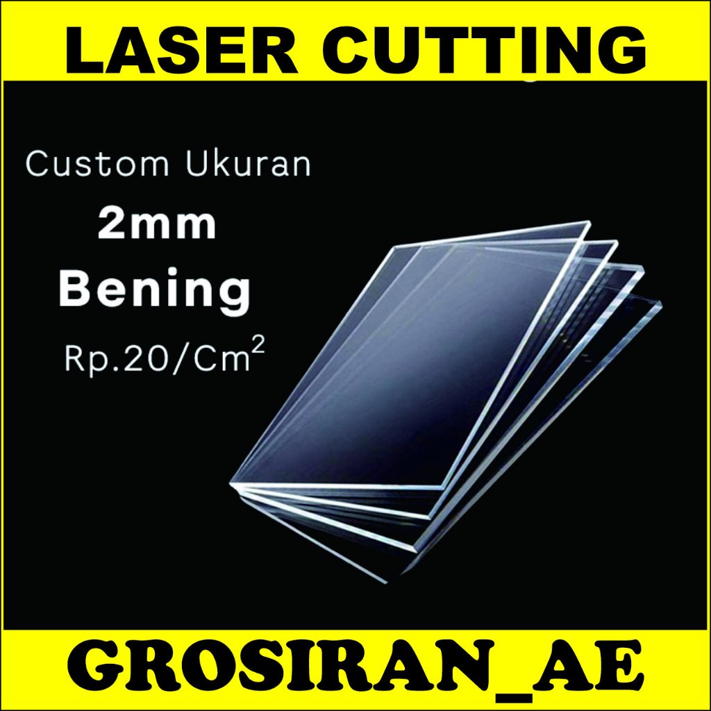 Akrilik Custom Lembaran Tebal 2mm Bening LASER CUTTING