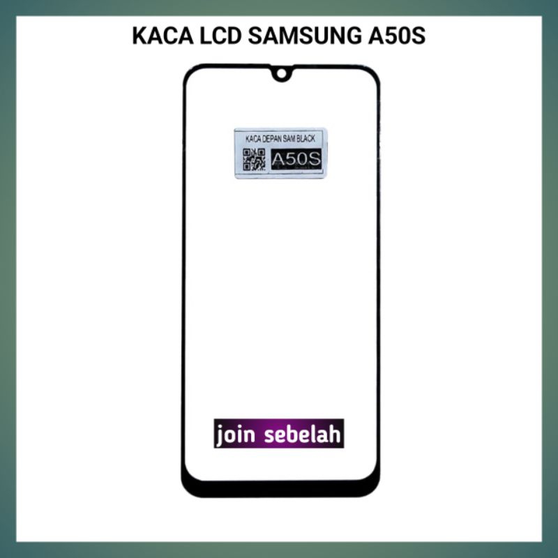 KACA DEPAN LCD SAMSUNG A50S KACA TOUCHSCREEN SAMSUNG A50S