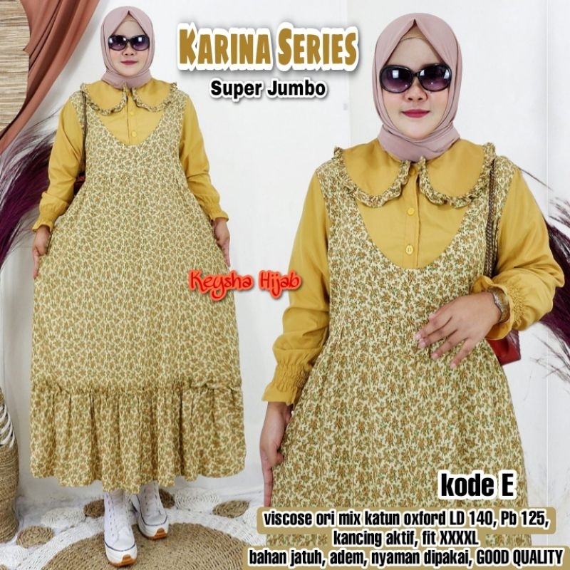 KARINA JUMBO SERIES