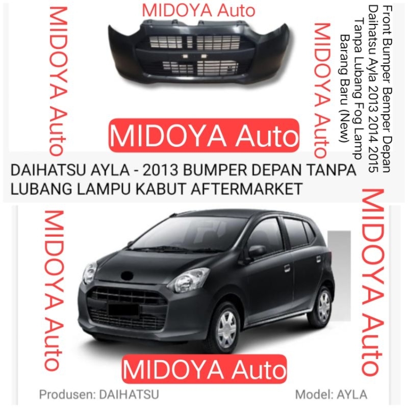 Front Bumper Bemper Depan Daihatsu Ayla 2013 2014 2015 Tanpa Lubang Fog Lamp Barang Baru