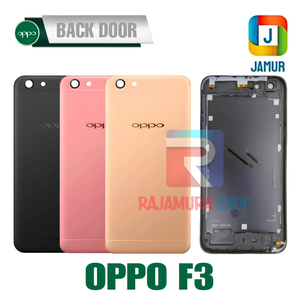 BACKDOOR OPPO F3 BACK COVER OPPO F3 TUTUP BELAKANG OPPO F3