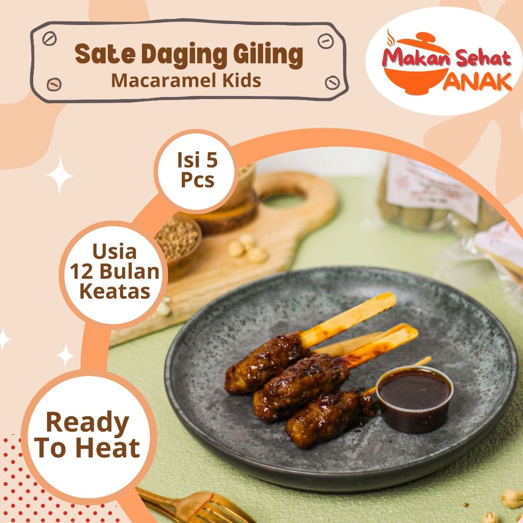 

Macaramel Kids Sate Daging Giling MPASI 12 Bulan Keatas By Makan Sehat Anak