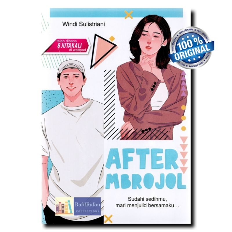 Novel After Mbrojol | Windi Sulistiani | Cloudbooks Publishing