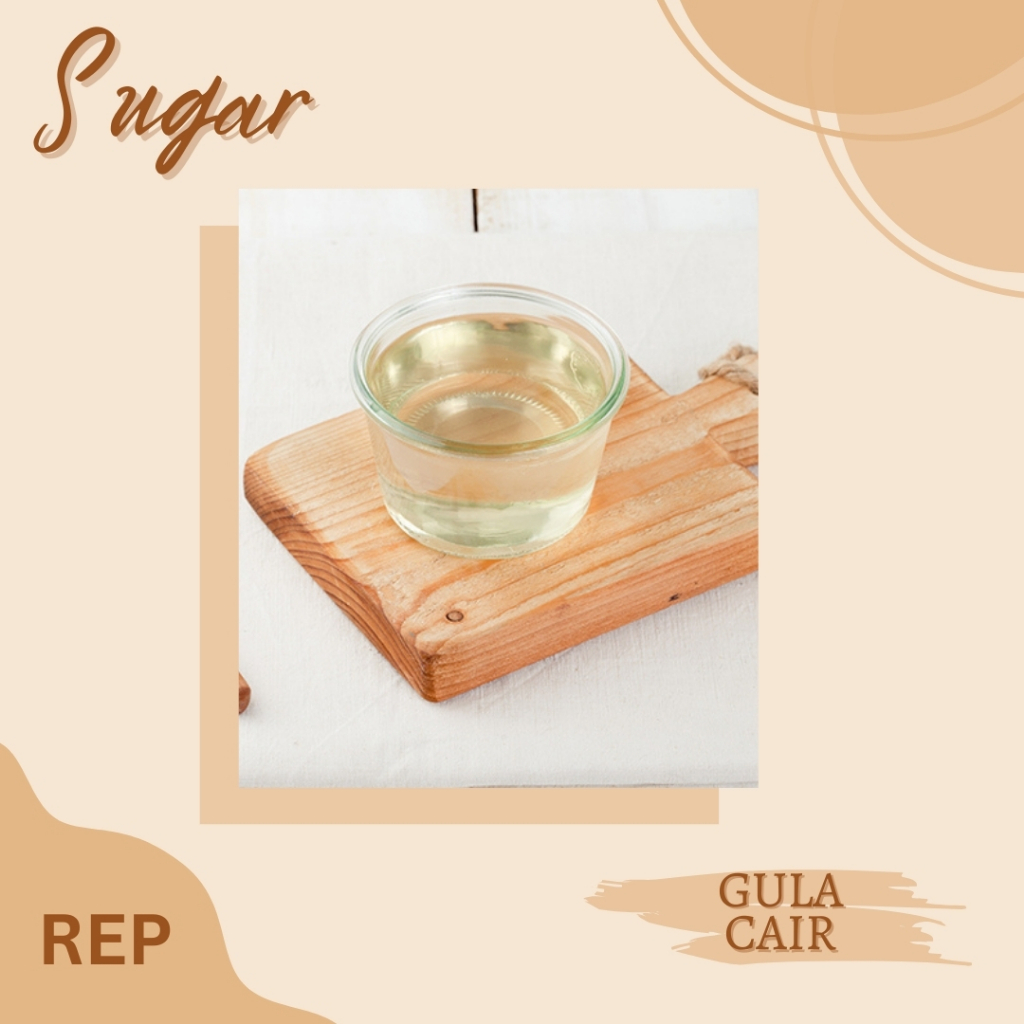 

SUGAR | GULA CAIR | SIRUP | GULA CAIR 250GR