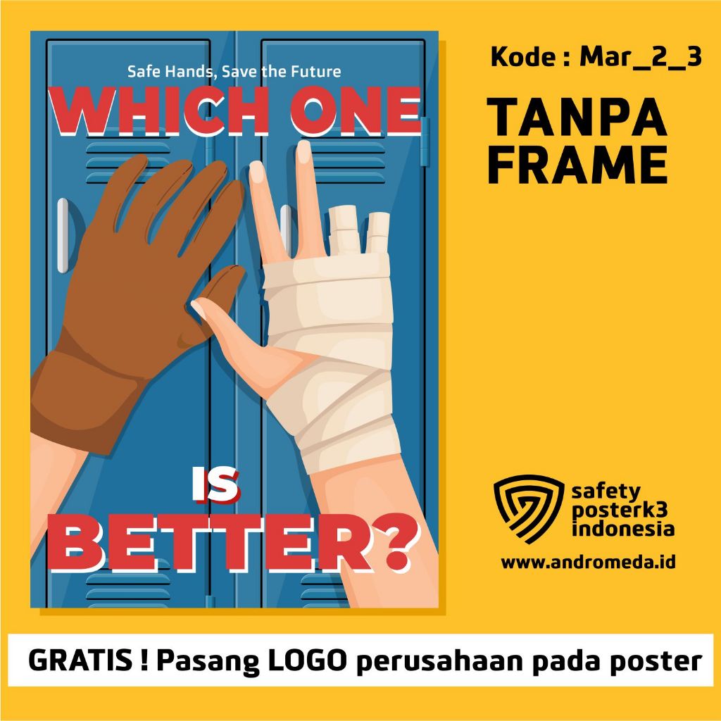 Poster K3 Slogan Safety, Kampanye Keselamatan Tangan 2_3 A3
