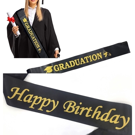 Selempang Sash Graduation Happy Birthday Hitam Tulisan Gold Emas Kain Satin Ulang Tahun Lulusan Lulu