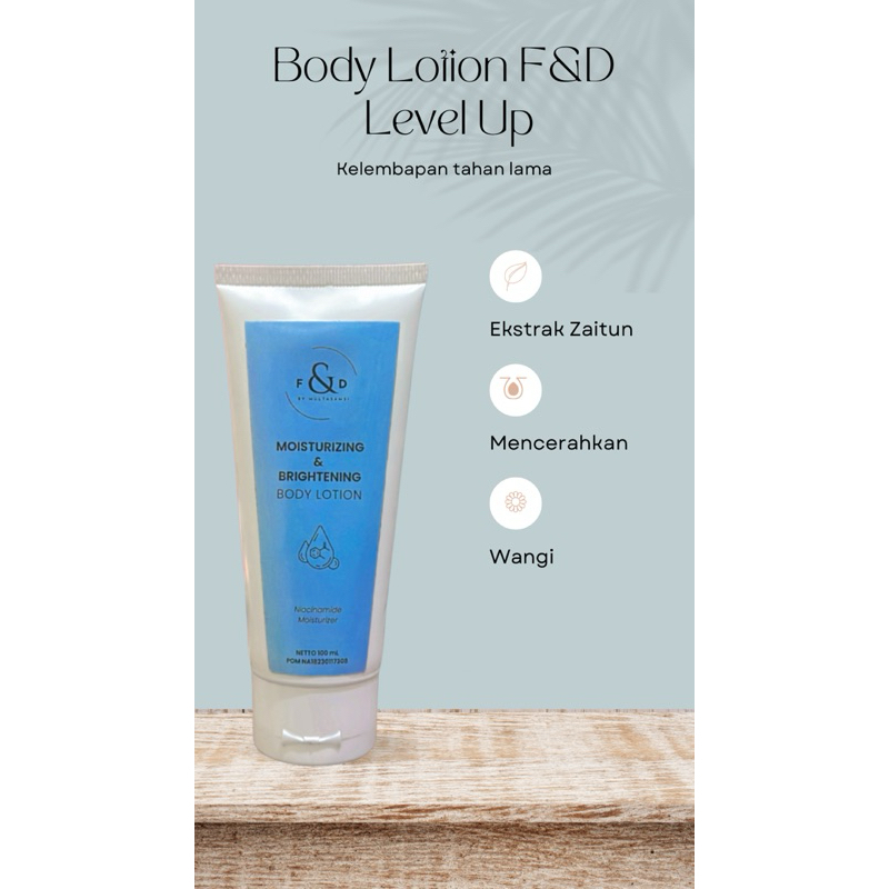 Body lotion F&amp;D