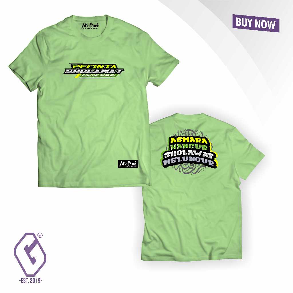 kaos pecinta sholawat / baju distro asmara hancur sholawat meluncur