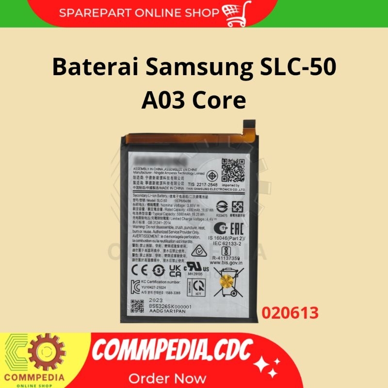Baterai Samsung A03 Core SLC-50