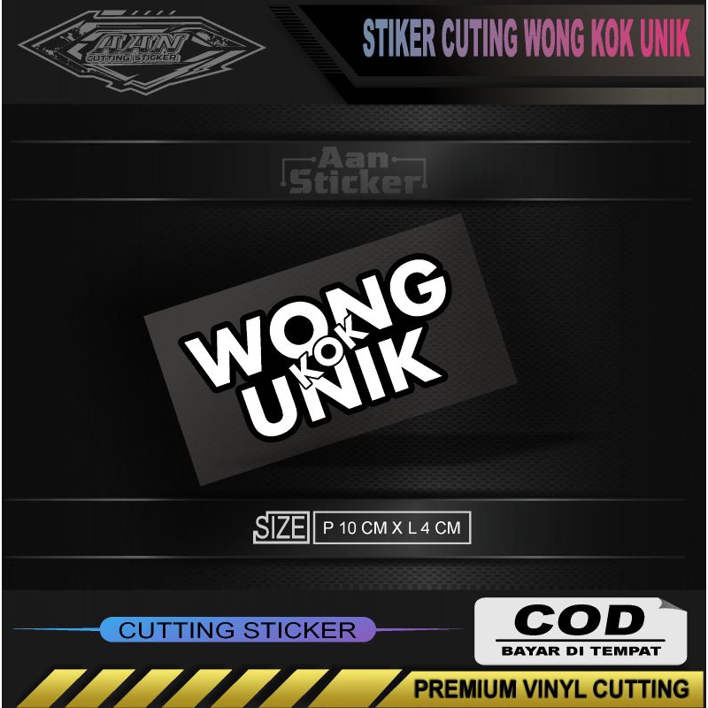 

stiker WONG KOK UNIK stiker cutting