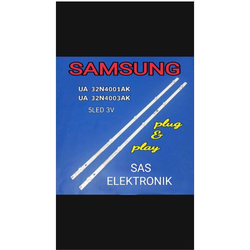 BL BLACKLIGHT LAMPU LED SAMSUNG 32 INCH UA32N4001AK UA-32N4001AK UA-32N4001 AK UA32N4001 UA32N4003AK