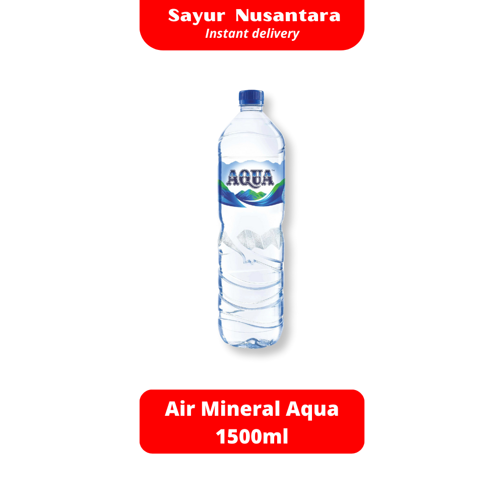 

Aqua Air Mineral 1500ml - Sayur Nusantara