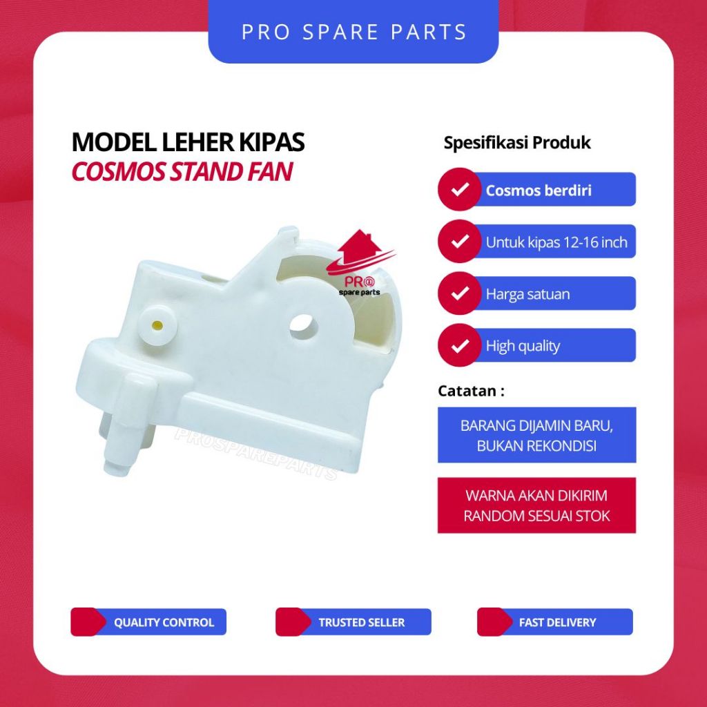 Leher Model COSMOS STAND FAN - Leher Kipas Angin Model Cosmos Berdiri - Sparepart Kipas Angin