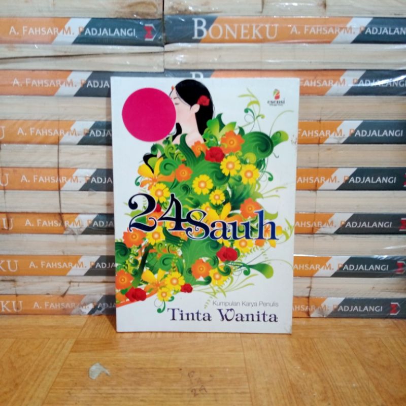 

BUKU ORI - 24 SAUH KUMPULAN KARYA PENULIS TINTA WANITA