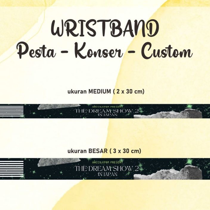 TIKET GELANG CUSTOM - KPOP - EVENT - WAHANA - KONSER - ULTAH