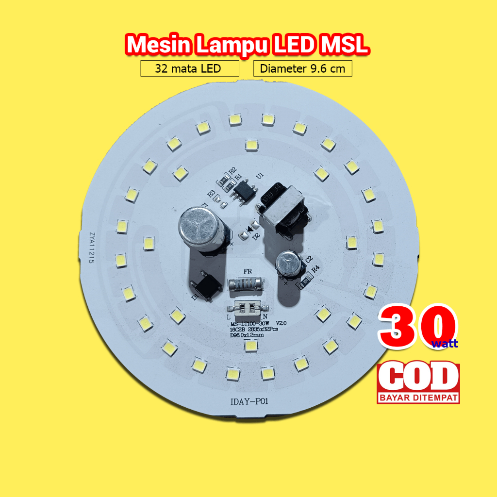 Mesin Lampu LED 30 Watt / PCB Lampu LED / PCB LED AC / MSL / PCB Lampu LED 30 Watt / Diameter 9,6 cm
