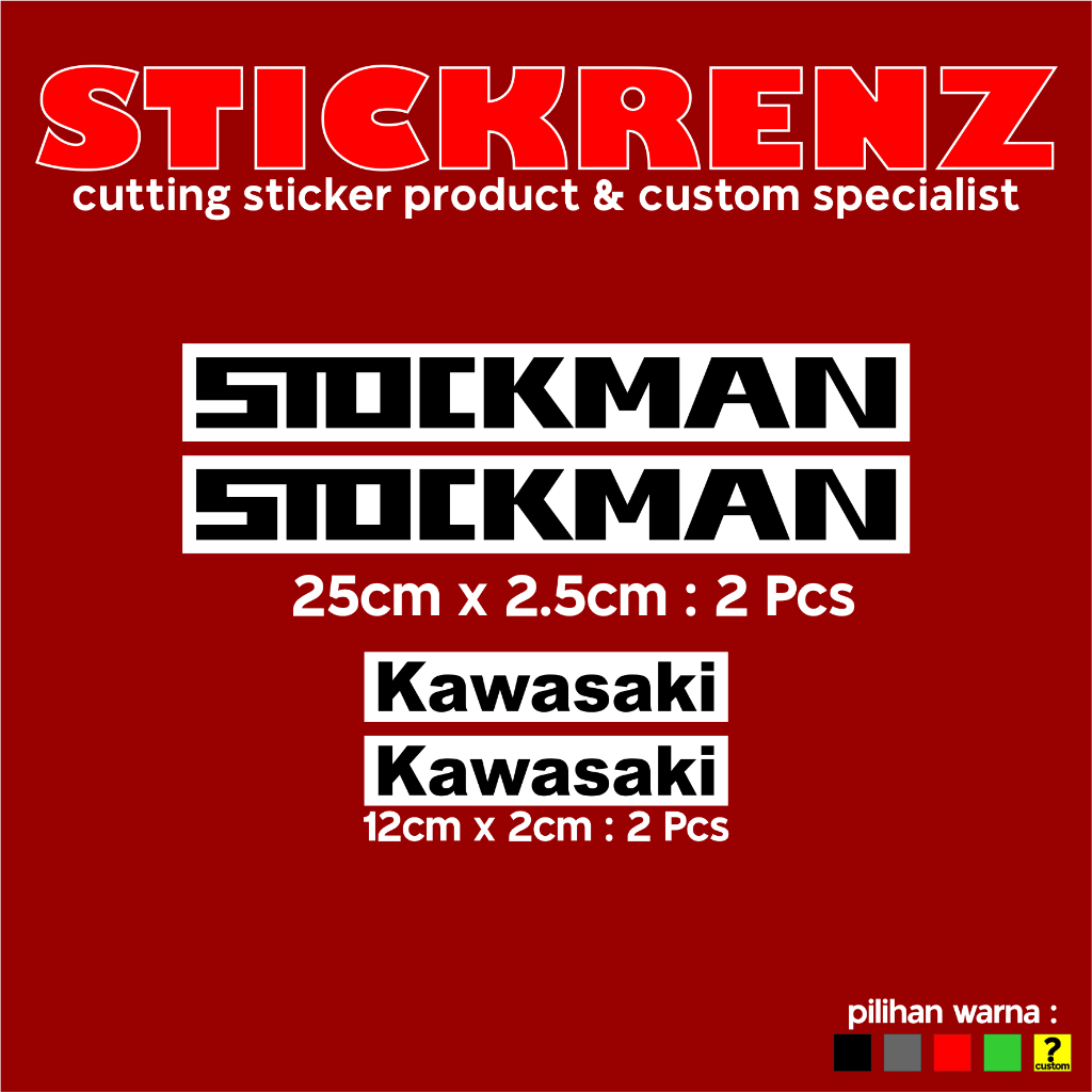 Cutting Sticker Stiker Body Motor Kawasaki STOCKMAN 01 Custom