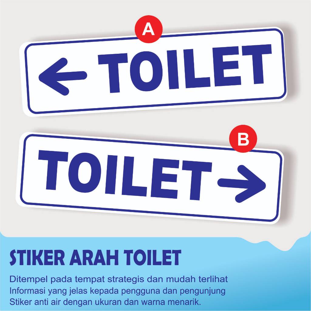 

STIKER ARAH atau PETUNJUK TOILET