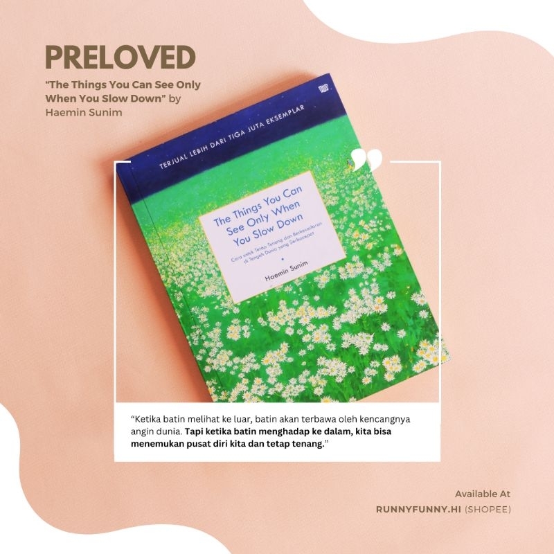 [PRELOVED] Buku The Things You Can See Only When You Slow Down by Haemin Sunim