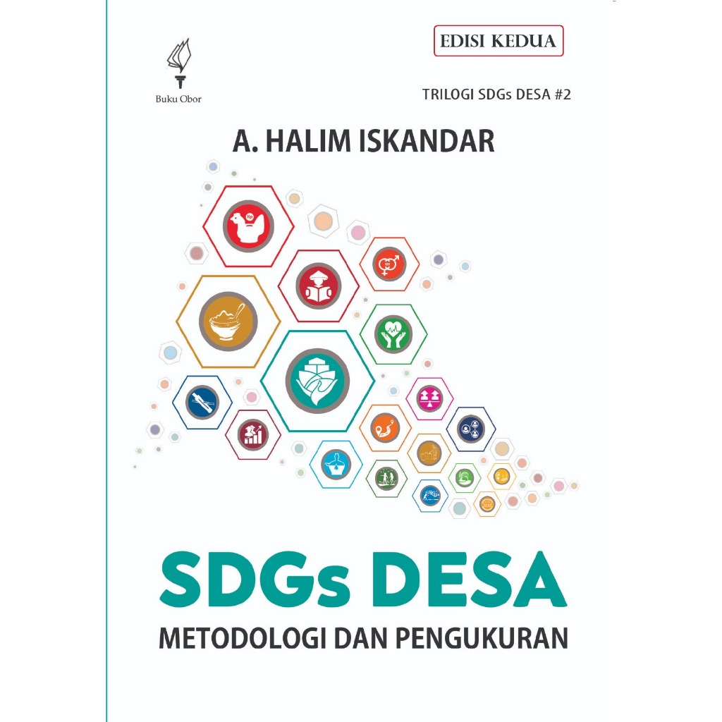 SDGs Desa: Metodologi dan Pengukuran (Trilogi SDGs Desa #2)