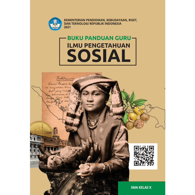 

Buku Panduan Guru Ilmu Pengetahuan Sosial Kurikulum MERDEKA SMA/SMK/MA