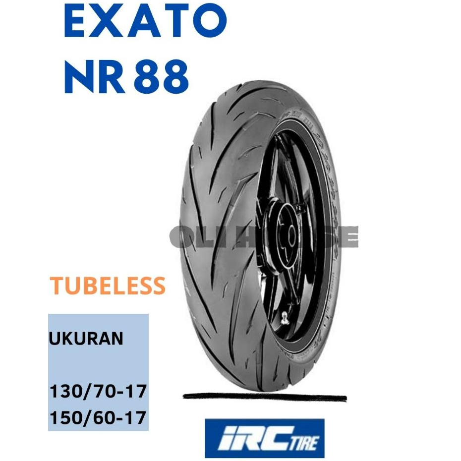 Ban Luar Motor IRC Exato NR 88 Ukuran 130/70 150/60 RING 17 Tubeless