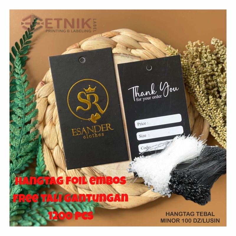 

label hangtag premium foil embos free tali loop pin