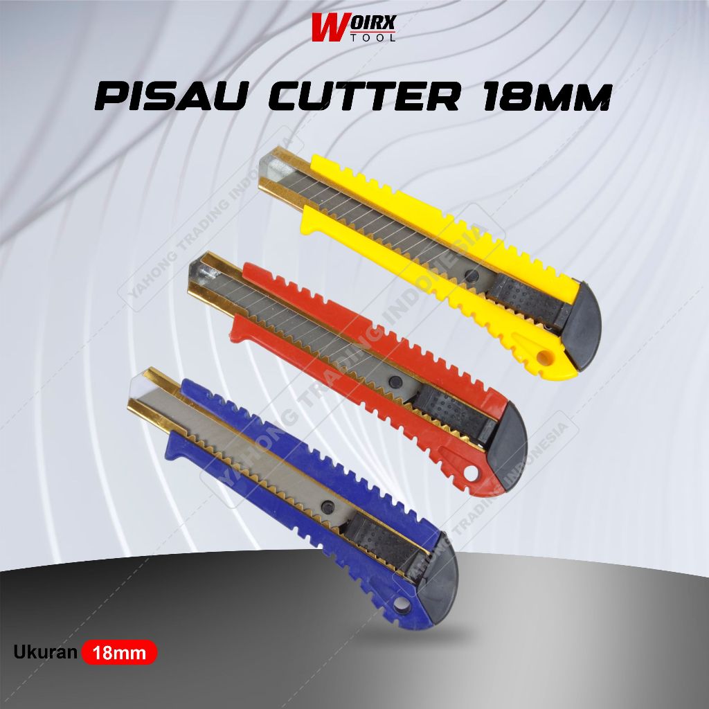 

Pisau Cutter 18mm WOIRX TOOL