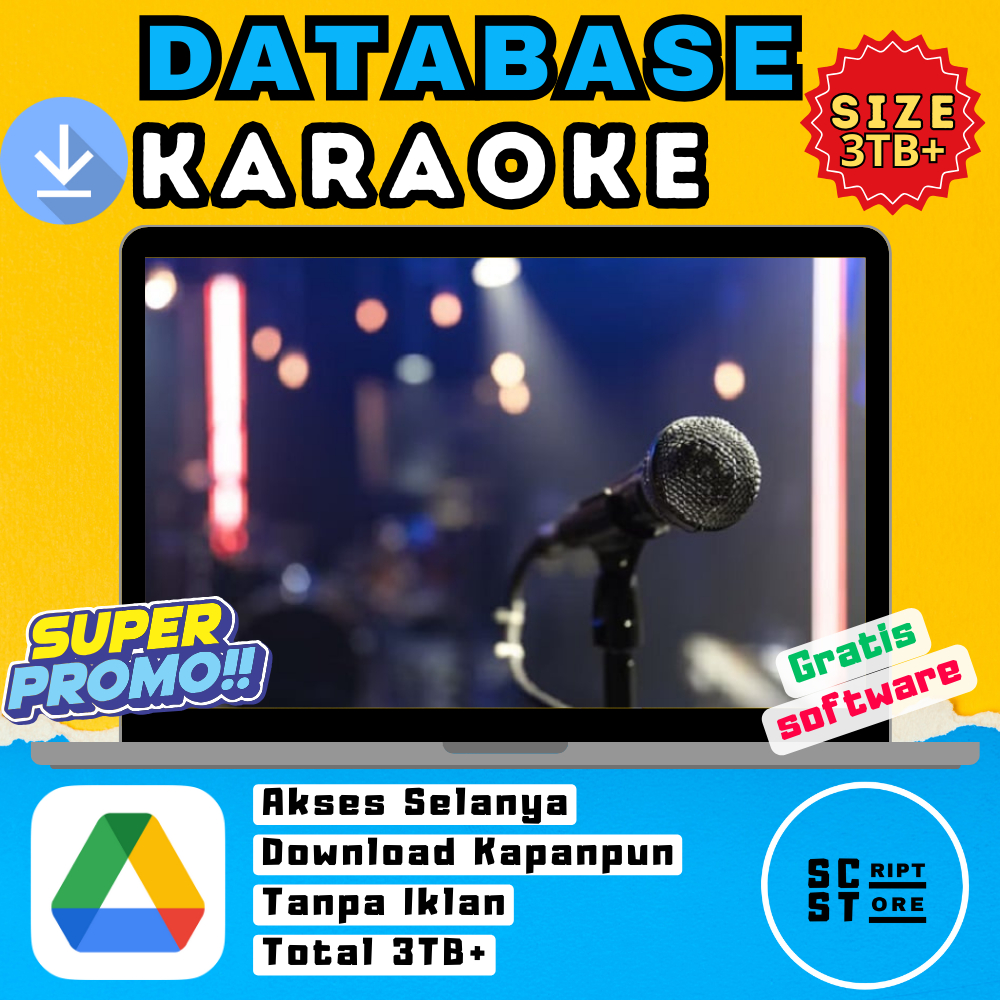DATABASE RIBUAN KARAOKE 3 TB+ - AKSES SELAMANYA - GDrive