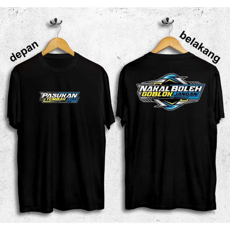 KAOS DISTRO TEMBAK LUAR NAKAL BOLEH GOBLOK JANGAN