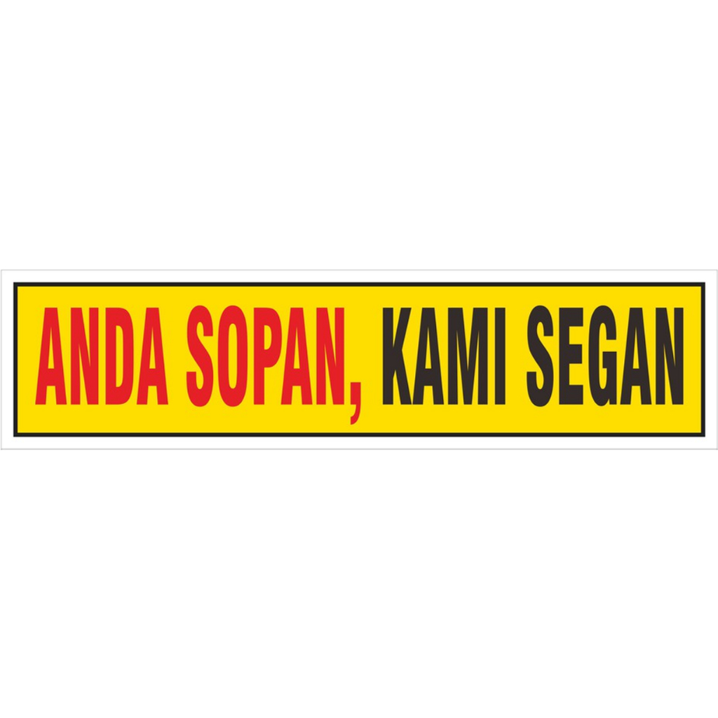 

STIKER VINYL ANDA SOPAN KAMI SEGAN (DIJUAL SATUAN)