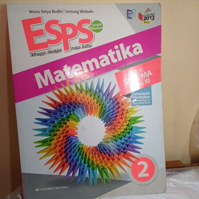 

Start BUKU ESPS MATEMATIKA PEMINATAN UNTUKSMA KELAS 11, ORIGINAL