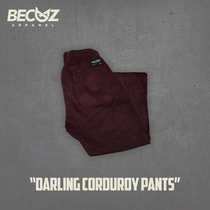 Becuz Apparel - Darling Corduroy Pants