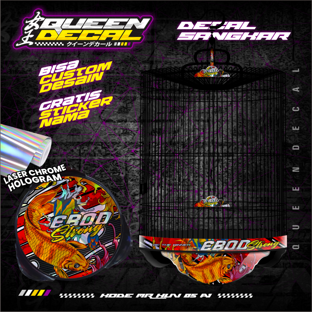 Sticker Decal Sangkar Murai Hologram UV Decal Sticker Kandang Bulat EBOD JAYA Custom Desain - MR