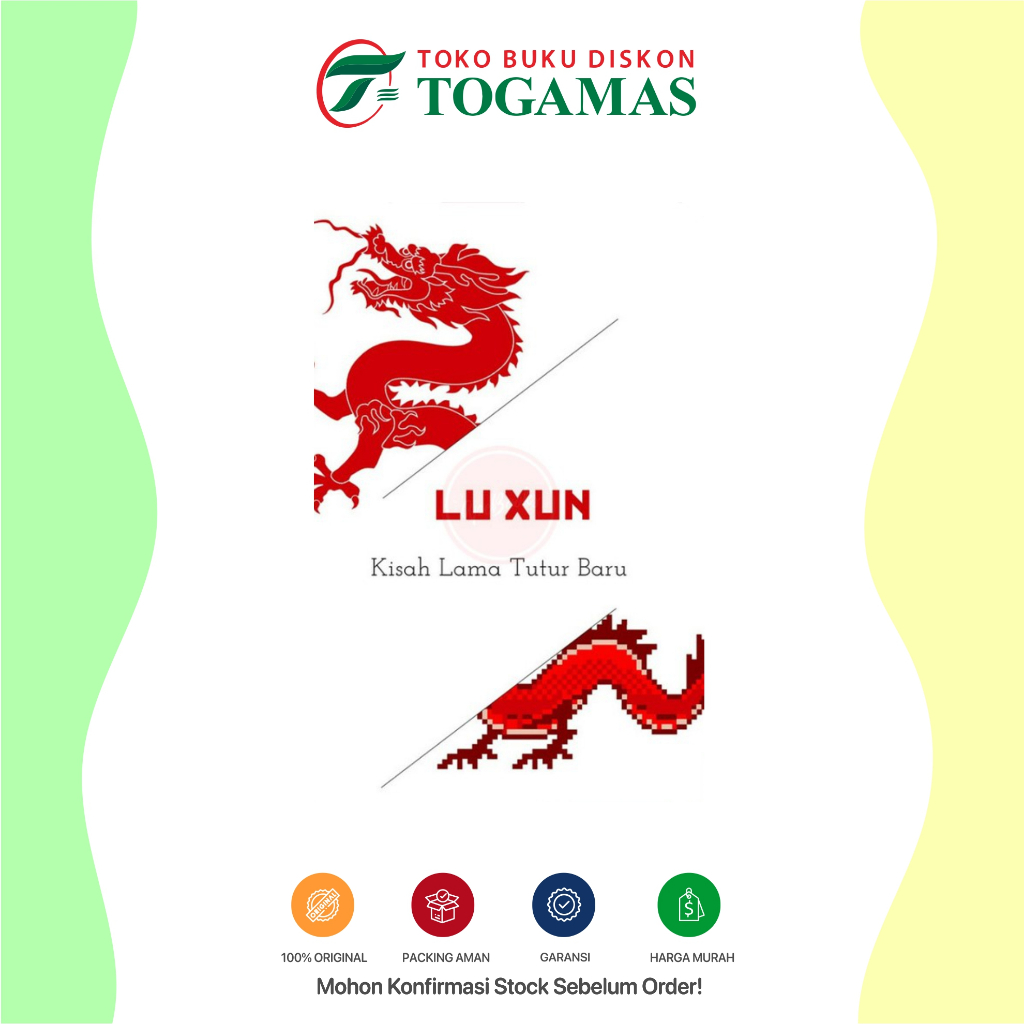 Buku Kisah Lama Tutur Baru - LU XUN