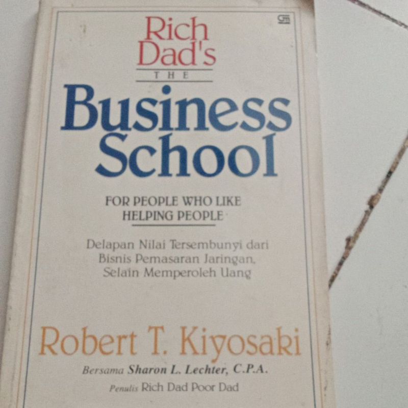 Business School, Robert T Kiyosaki