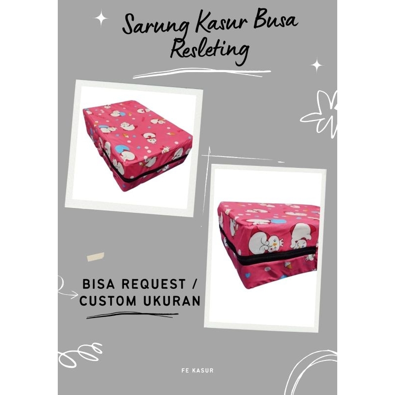 Sarung Kasur Busa/dakron resleting uk 180 x 180/200 x 5/10, BISA REQUEST UKURAN