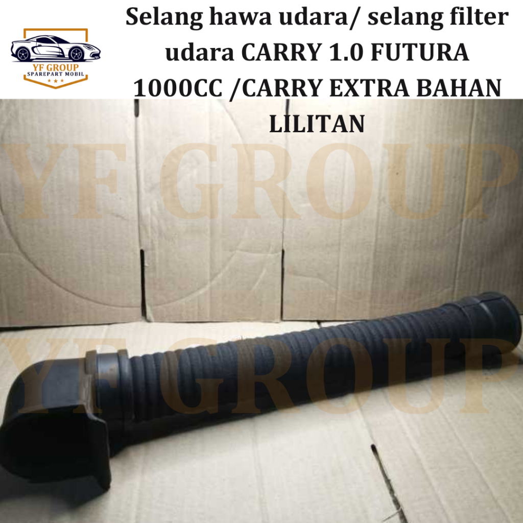 SPAREPART MOBIL Selang hawa udara/ selang filter udara CARRY 1.0 FUTURA 1000CC /CARRY EXTRA BAHAN LI